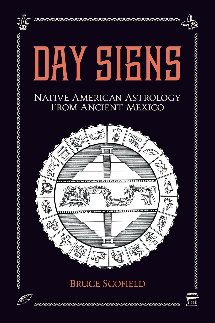 Day-Signs: Native American Astrology from Mexico