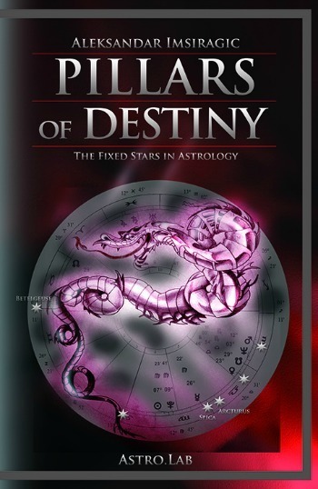 Pillars of Destiny, The Fixed Stars in Astrology